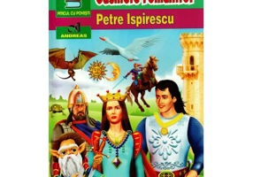 Legende sau basmele romanilor - Petre Ispirescu