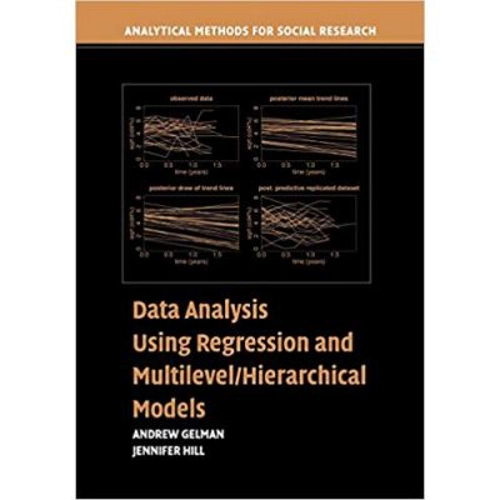 Data Analysis Using Regression and Multilevel/Hierarchical Models - Andrew Gelman, Jennifer Hill