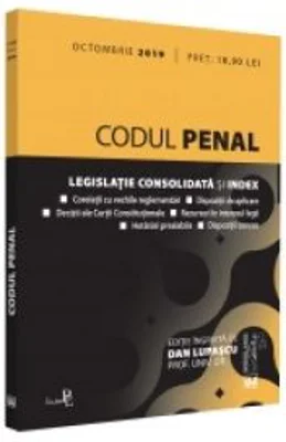 Codul penal octombrie 2019. Editie tiparita pe hartie alba - Dan Lupascu