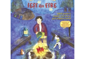 Ce sa faci... cand iti iesi din fire. Ghid pentru copiii care nu-si pot stapani furia - Dr. Dawn Huebner, Bonnie Matthews
