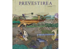 Prevestirea - Ioana Parvulescu