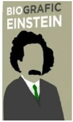 BioGrafic Einstein. Biografia lui Einstein	- Brian Clegg