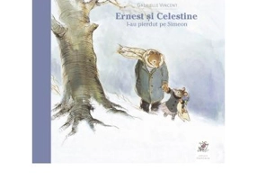 Ernest si Celestine l-au pierdut pe Simeon - Gabrielle Vincent