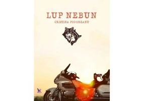 Lup nebun - Cristina Podoreanu