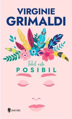 Totul este posibil - Virginie Grimaldi