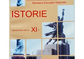 Istorie. Manual pentru Clasa a 11-a