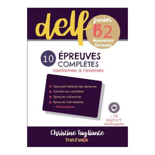 Nouveau DELF junior B2 10 épreuves complètes