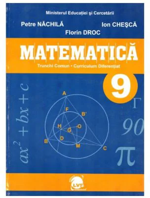 Matematica. Manual pentru clasa a 9-a - Petre Nachila