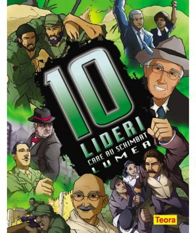 10 lideri care au schimbat lumea (6809)