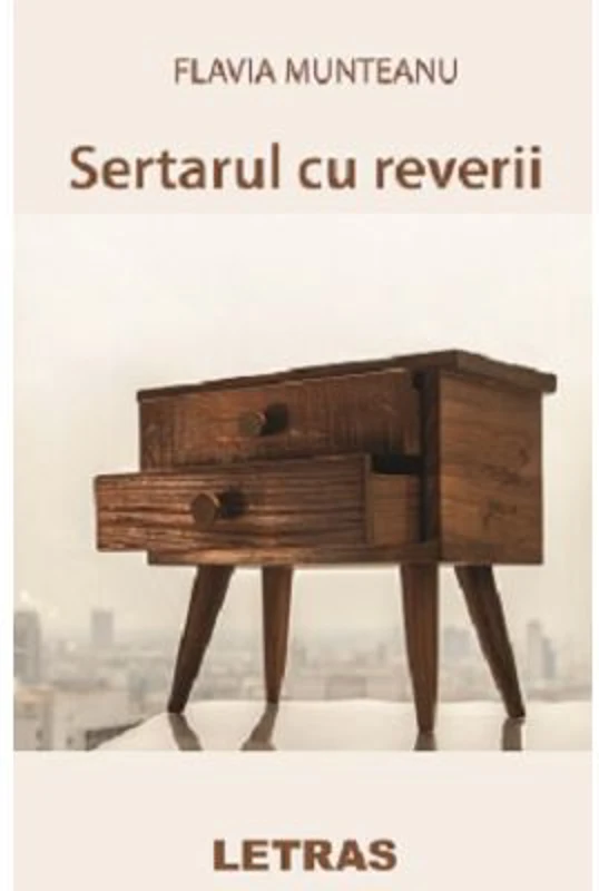 Sertarul cu reverii