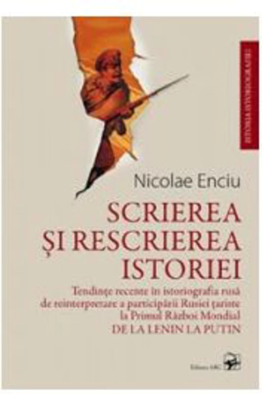 Scrierea si rescrierea istoriei