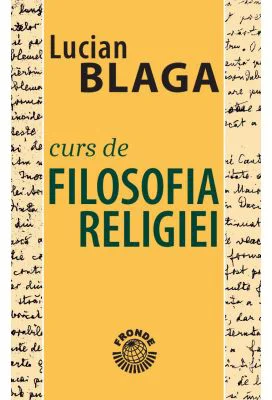 Curs de filosofia religiei - Lucian Blaga