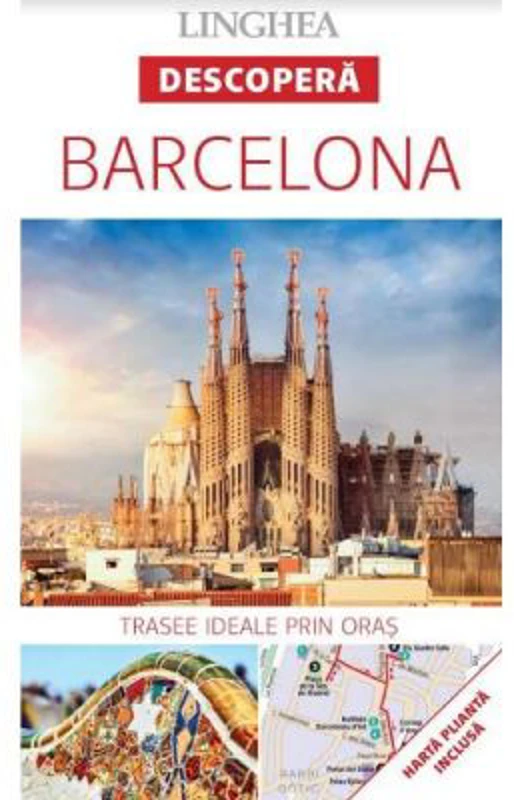 Descopera Barcelona - trasee ideale prin oras