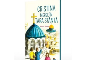 Cristina merge in Tara Sfanta - Maria C. Khoury