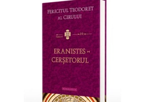 Eranistes, cersetorul - Fericitul Teodoret al Cirului