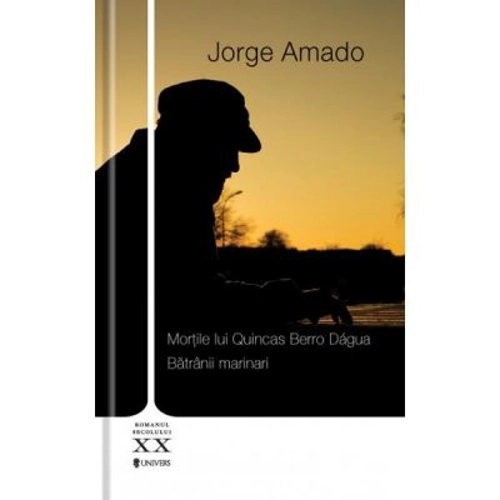 Mortile lui Quincas Berro Dagua. Batranii marinari