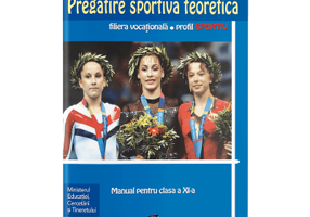 Pregatire sportiva teoretica. Manual pentru clasa a 11-a - Adrian Dragnea