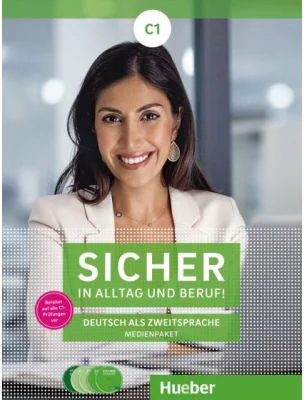 Sicher in Alltag und Beruf! C1 Medienpaket 2 Audio-CDs zum Kursbuch, 2 Audio-CDs zum Arbeitsbuch und 1 DVD zum Kursbuch - Susanne Schwalb