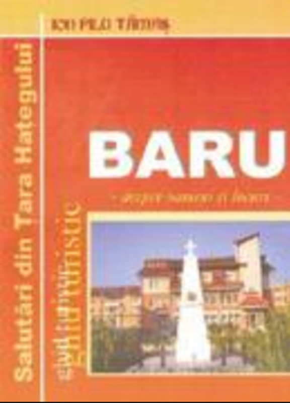 Mic ghid turistic, comuna Baru-Mare