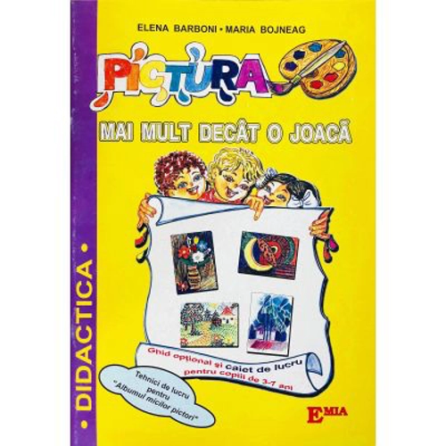 Pictura. Mai mult decat o joaca