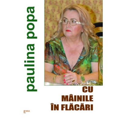 Cu mainile in flacari