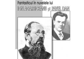 Fantasticul in nuvelele lui Ion Agarbiceanu si Pavel Dan - Luminita Pantya