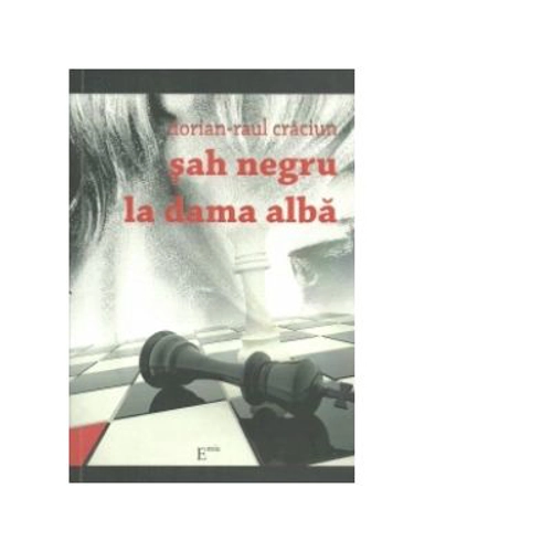 Sah negru la dama alba