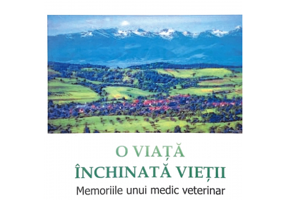 O viata inchinata vietii. Memoriile unui medic veterinar