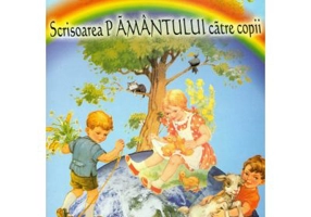 Scrisoarea pamantului catre copii. Educatie ecologica, fise de lucru