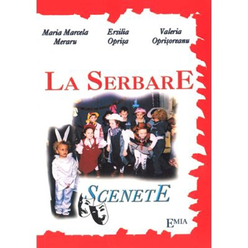 La serbare. Scenete pentru serbari
