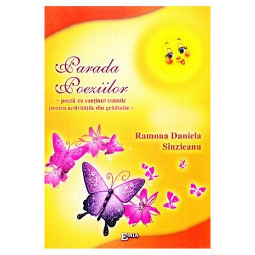 Parada poeziilor. Poezii pentru copii, proiecte tematice