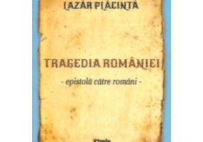 Tragedia Romaniei. Epistola catre romani