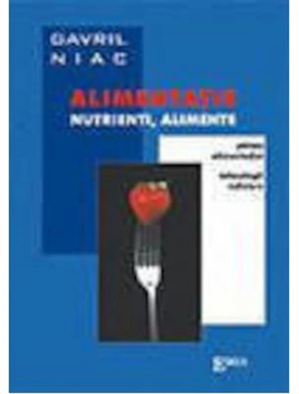 Alimentatie, alimente, nutrienti