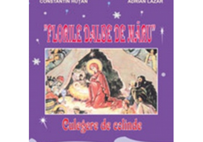 Florile dalbe de maru. Culegere de colinde - Constantin Hutan