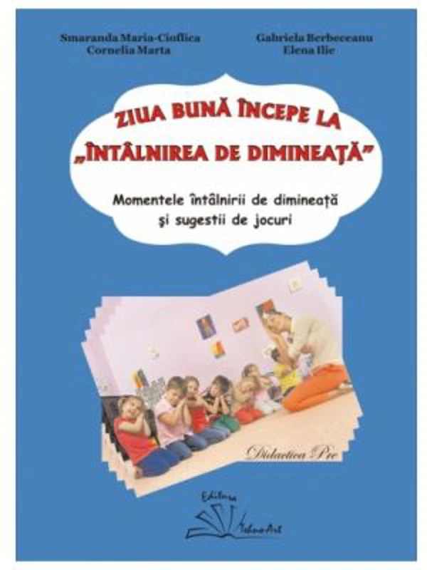Ziua buna incepe la "intalnirea de dimineata"
