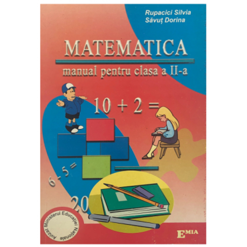 Matematica. Manual pentru clasa a II-a