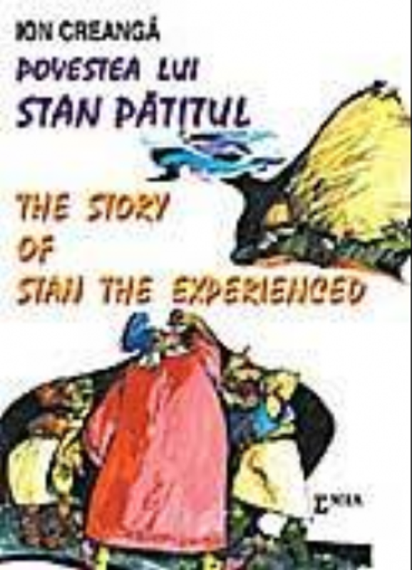 Povestea lui Stan Patitul. The story of Stan the Experienced