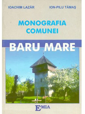 Monografia comunei Baru Mare