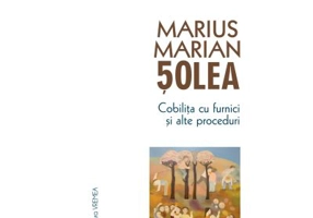 Cobilita cu furnici si alte proceduri - Marius Marian Solea