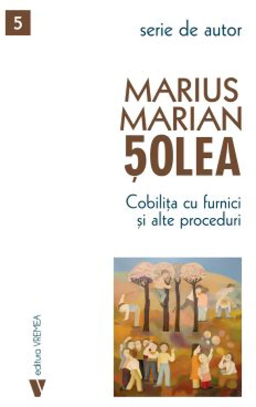 Cobilita cu furnici si alte proceduri - Marius Marian Solea