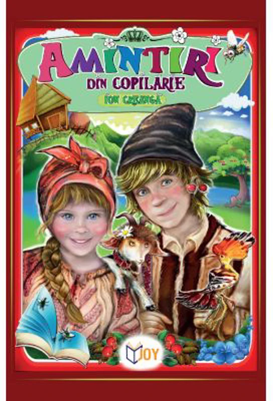 Amintiri din copilarie - Ion Creanga
