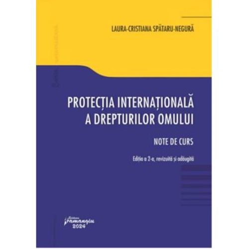 Protectia internationala a drepturilor omului. Editia a 2-a