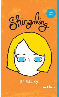 Shingaling - R. J. Palacio