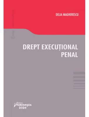 Drept executional penal - Delia Magherescu