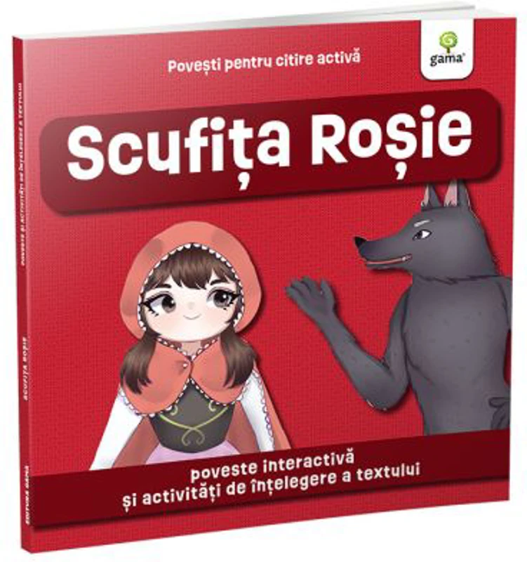 Povesti pentru citire activa. Scufita Rosie