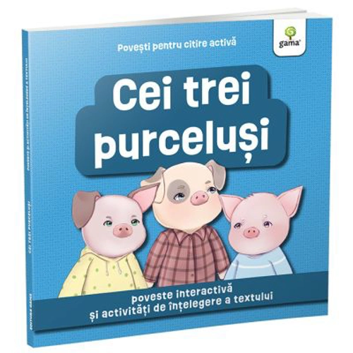 Povesti pentru citire activa. Cei trei purcelusi