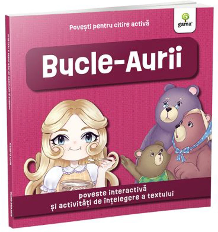 Povesti pentru citire activa. Bucle Aurii