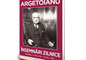 Insemnari zilnice, volumul 1. 2 februarie–31 decembrie 1936 - Constantin Argetoianu