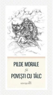 Pilde morale si povesti cu talc