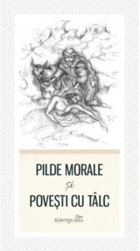 Pilde morale si povesti cu talc